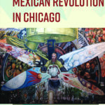 Mexican Revolution in Chicago Book Cover. Courtesy of Flores and UI Press