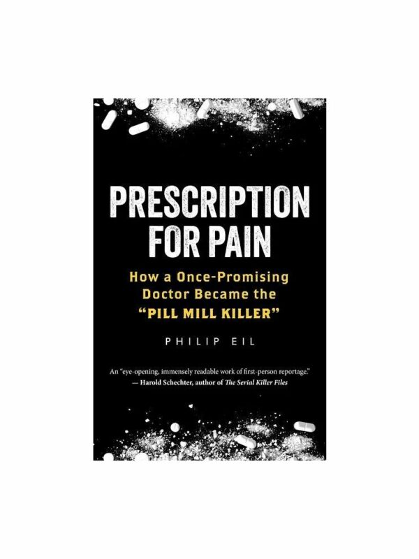 How a University of Chicago-Trained Doctor Became the ‘Pill Mill Killer’