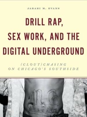 Rapper and Author Jabari Evans on the Influence of Women in Drill Music